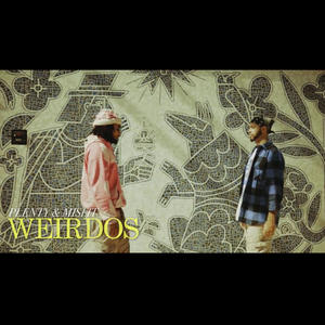 WEIRDOS (feat. MISFIT) (Explicit)