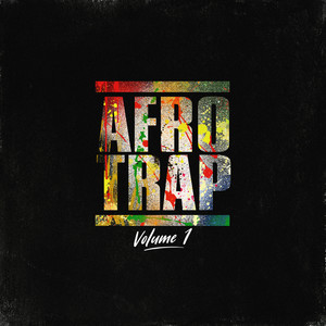 Afrotrap (Vol. 1) [Explicit]