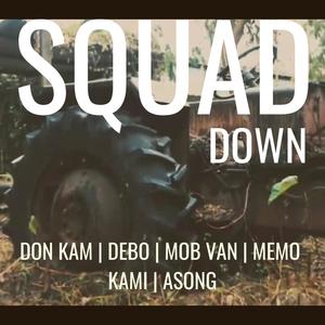 SQUAD DOWN (feat. Demons Clique) (Explicit)