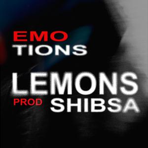 EMOTIONS (feat. LEMON$) [Explicit]