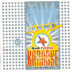 Bodi Zvezda (Karaoke + Instrumentali)