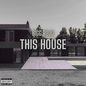 This House (Explicit)