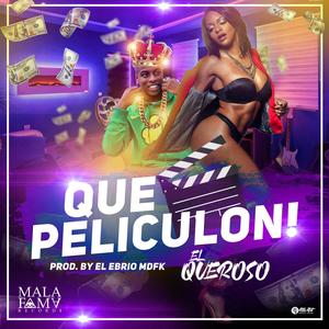 QUE PELICULON