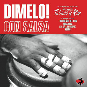 Dimelo! Con Salsa (Vol. 1)