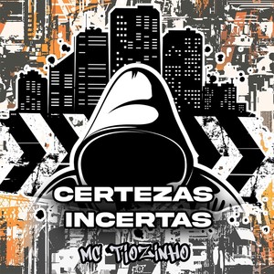 Certezas Incertas