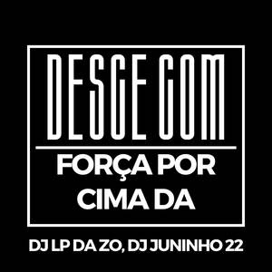 Desce com Força por Cima da (Explicit)