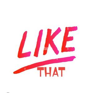 Like That (Original|Explicit)