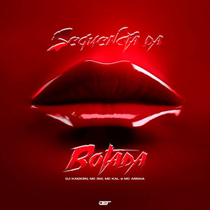 Sequencia Da Botada (Explicit)