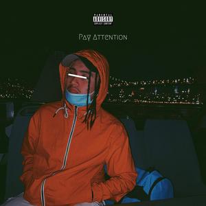 Pay Attention (Explicit)