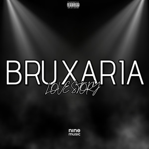 Bruxaria Love Story (Explicit)