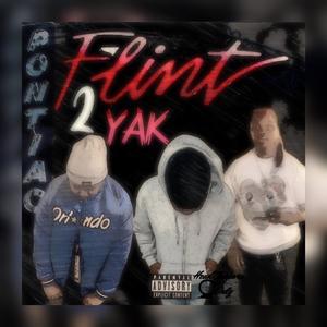 Flint 2 Yak (Explicit)