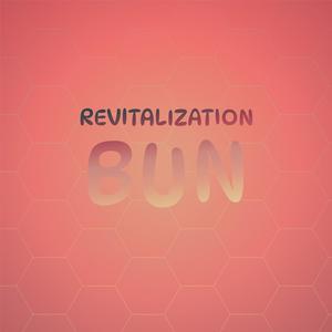 Revitalization Bun