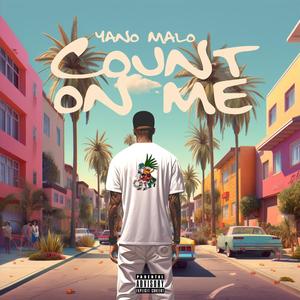 Count on Me (Explicit)