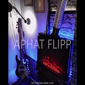 Aphat Flipp (feat. Adaniyah, Spade & Justin)