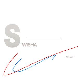 Swisha (Explicit)