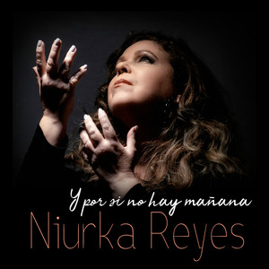 Y por si no hay mañana