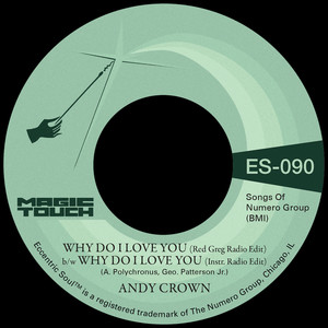 Why Do I Love You (Red Greg Edit) b/w Why Do I Love You (Instrumental)