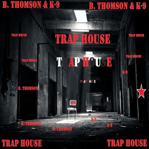 Trap House (Explicit)