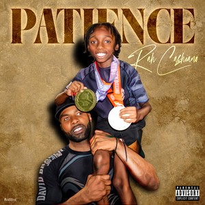 Patience (Explicit)