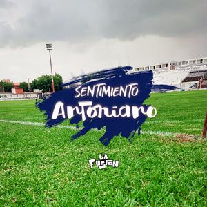 La Fusión - Sentimiento Antoniano