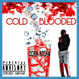 Cold Blooded (Explicit)