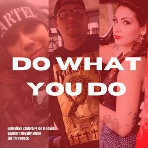 Do Wat U do (Explicit)