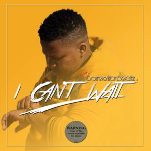 I Can't Wait - EP