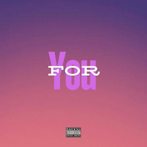 For You (Explicit)