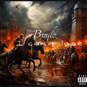 I can't lose (Explicit)