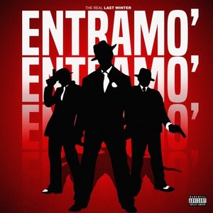 Entramo' (Explicit)