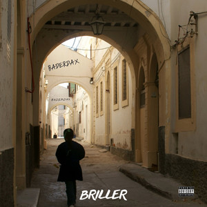 BRILLER (Explicit)