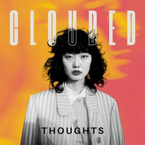 clouded thoughts (faded nights)