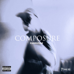 Composure (Explicit)