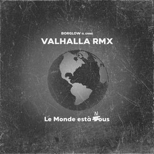 Valhalla rmx (feat. Enne) [Explicit]