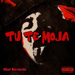 Tu te moja (Explicit)