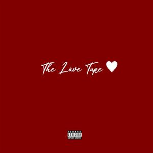 The Love Tape <3 (Explicit)