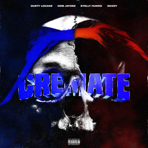 CREMATE (Run Outta Lucc) (Explicit)