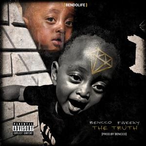 THE TRUTH (Explicit)