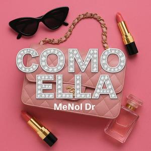 como ella (feat. menol dr)