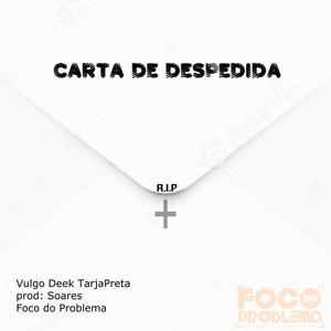 Carta de Despedida (Explicit)