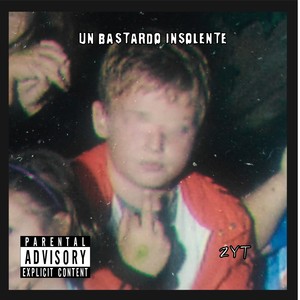Un bastardo insolente (feat. LADR. & Patti Pelusa) (Explicit)