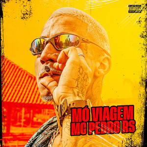 Mó Viajem (Explicit)