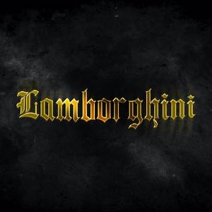 Lamborghini (Explicit)