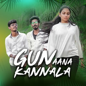 Gun aana Kannala (2022 Remastered Version)