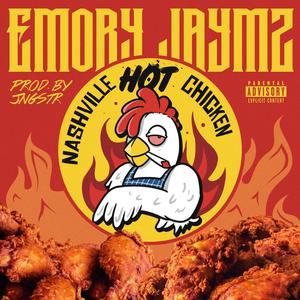 Nashville Hot Chicken (Explicit)