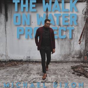 The Walk On Water Project