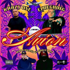 Avion (feat. elReghosg, El street Mx & Rap Chicano) [Explicit]