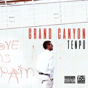 Grand Canyon (Explicit)