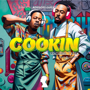 Cookin' (Explicit)