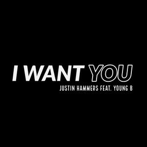 I Want You (Explicit)